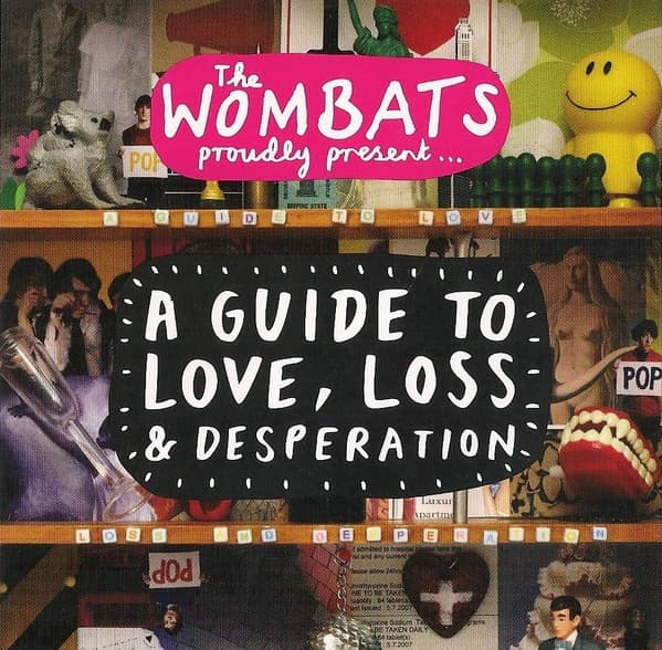 The Wombats - A Guide To Love