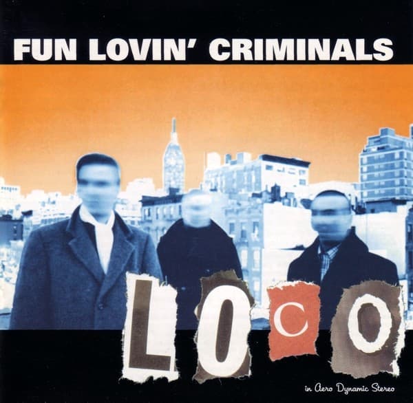 Fun Lovin' Criminals - Loco - CD