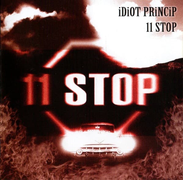 Idiot Princip - 11 Stop - CD
